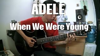 Video thumbnail for When We Were Young - Adele (Guitar Cover) by Milfa Mizurov