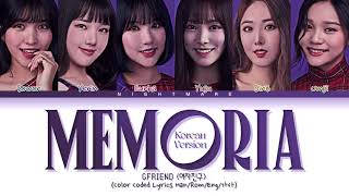GFRIEND (여자친구) - &#39;Memoria&#39; (Korean Ver.) Lyrics [Color Coded Lyrics Han/Rom/Eng/가사]