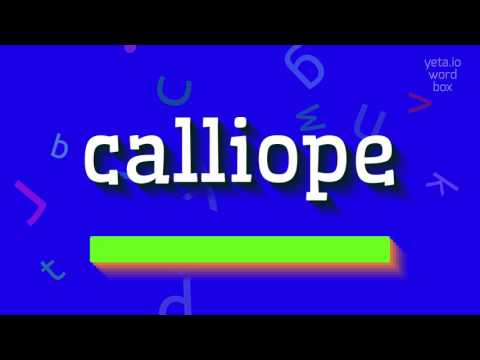How to say "calliope"! (High Quality Voices)