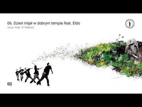 06. Emil Blef - Dzień mijał w dobrym tempie feat. Eldo (muz. Piotr "π" Walicki)
