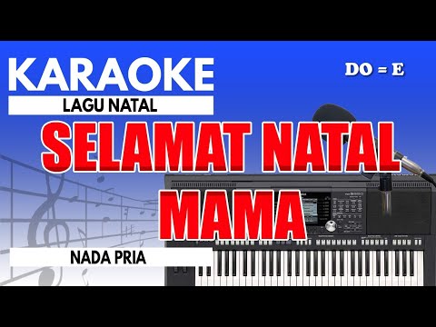 Selamat Natal Mama // Victor Hutabarat ( Nada Pria )
