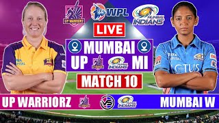 UP Warriorz vs Mumbai Indians Women WPL Live Scores | UP W vs MI W Live Scores & Commentary