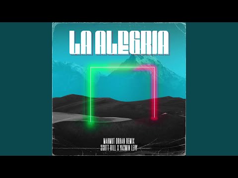 La alegria (Mahmut Orhan Remix)