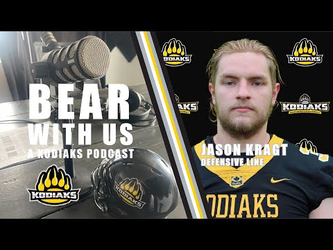Bear With Us Episode 7 - Jason Kragt - Defensive Line, Prince George Kodiaks