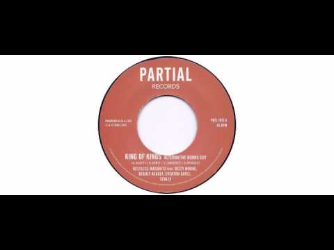 Restless Mashaits - King Of Kings (Alternative Horns Cut) - 7" - Partial Records