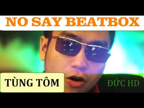 Beatlog#5: NO SAY BEATBOX -Đức HD ft TÙNG TÔM - Produced by Tùng Tôm