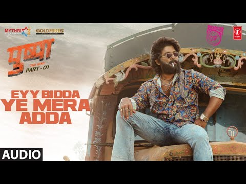 Poster ऐ बिड्डा Eyy Bidda Ye Mera Adda Lyrics in Hindi – Pushpa