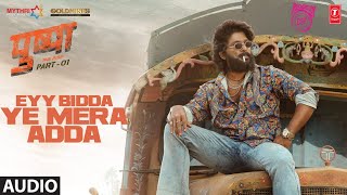 Poster ऐ बिड्डा Eyy Bidda Ye Mera Adda Lyrics in Hindi – Pushpa