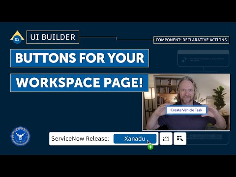 UI Builder: Part 3 – Buttons for your Workspace page!