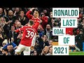 Manchester 3-1 Burnley Cristiano Ronaldo last goal of 2021 || Scott Mctominay Man of The Match MOTM