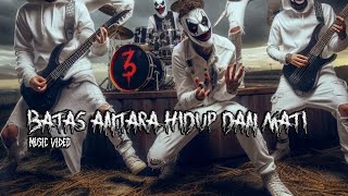Download lagu ZNTX - Batas Antara Hidup dan Mati mp3