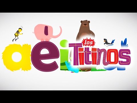 Los Titinos - Las Vocales (Canción Animada)