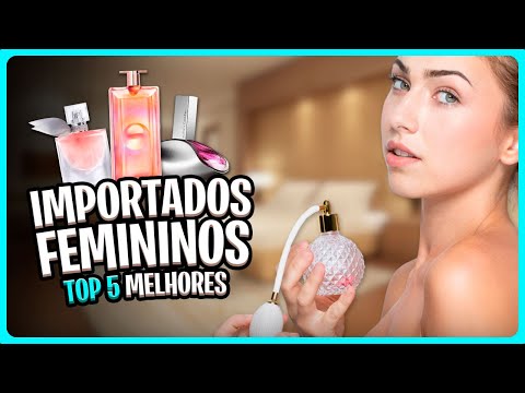 Os 5 Melhores PERFUMES FEMININO IMPORTADOS de 2024! Mais Vendidos ✅