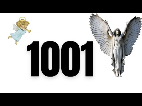 1001 angel number meaning, messages, symbolism, numerology