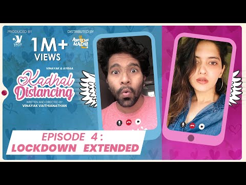 Lockdown Extended -EP 04|Kadhal Distancing | Webseries | Awesome Machi | Vasy Music|EnglishSubtitles