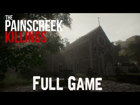The Painscreek Killings Full Game 100% & ENDING Gameplay (Awesome Game)