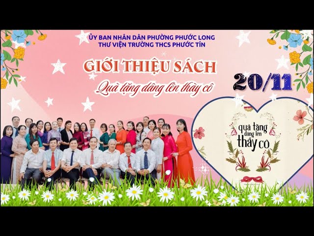 Giới thiệu sách tháng 11: Quà Tặng Dâng Lên Thầy Cô | Thư viện trường THCS Phước Tín