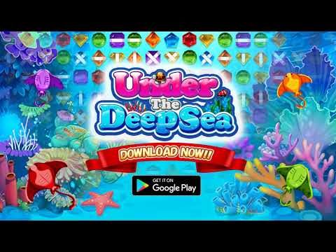 Under the Deep Sea: Jewel Match3 Puzzle (Landscape_B05_aos_30s_01)