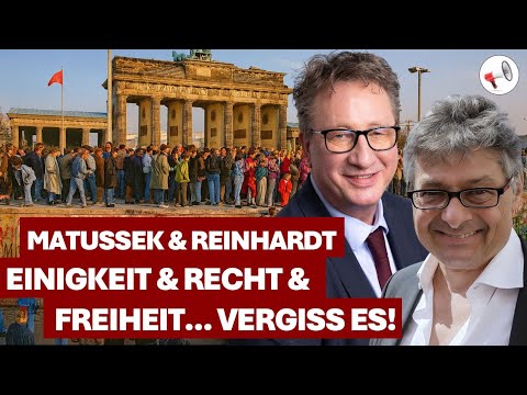 🇩🇪 Wiedervereinigung – Ost-Klugheit gegen West-Wahnsinn | Matussek & Reinhardt Ausgabe #33