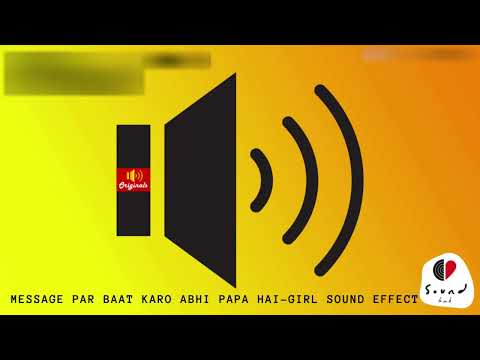 Message par baat karo abhi papa hai (Girl Voice) || Sound Hub Originals