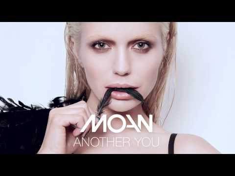 Moan - Another You
