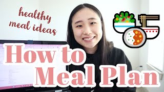 How I Meal Plan as a Dietitian | Healthy Meal Ideas