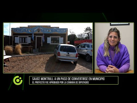 Sauce Montrull a un paso de convertirse en Municipio