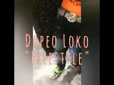 Dopeo Loko Freestyle