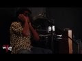 Willis Earl Beal - "Coming Through" (Live At WFUV ...