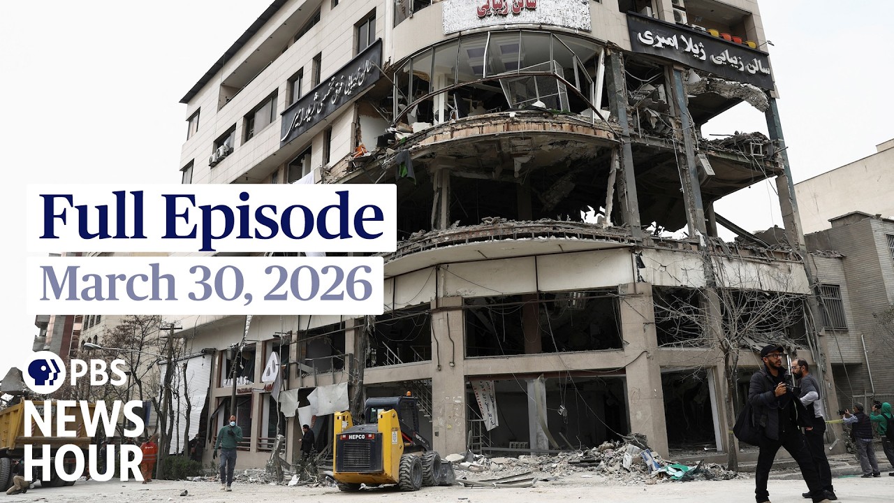 PBS News Hour full episode, March 30, 2026