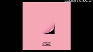 Full Audio BLACKPINK (블랙핑크) - BOOMBAYAH (�