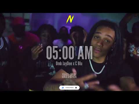 Omb JayDee x C Blu - 05:00 AM (@Yayane) (MixedbyNina)