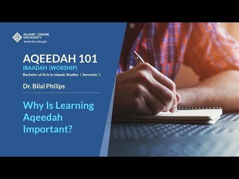 Why Is Learning Aqeedah Important? - Aqeedah 101