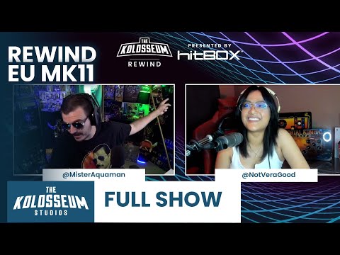 The Kolosseum Rewind EU Presented By Hitbox - Mortal Kombat 11 Tournament