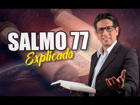 ✅ SALMO 77 - EXPLICADO 🔥 | Reavivados por su Palabra || 22 DE JULIO 2023
