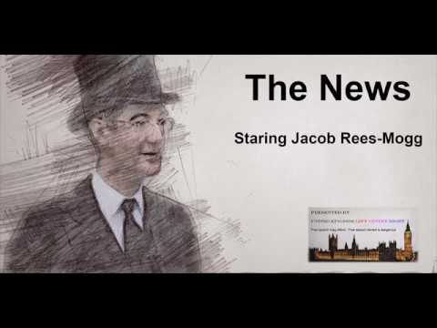 Breaking News - Jacob Rees-Mogg Stunning development.