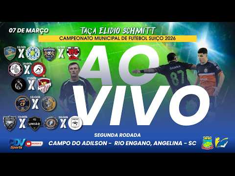 2° RODADA | TAÇA ELIDIO SCHMITT - MUNICIPAL SUIÇO | 2026 | RIO ENGANO - ANGELINA - SC  |  AO VIVO |