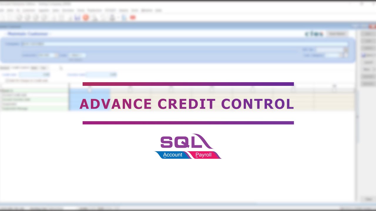 Advance Credit Control - SQL Accounting Software