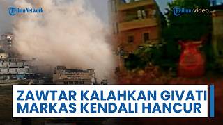 Zawtar Kalahkan Unit Elit Brigade Givati Israel, Markas Komando Dihancurkan Gelombang FPV Hizbullah