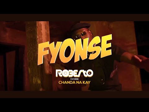 Roberto - Fyonse ft Chanda Na Kay (Official Video)