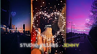 Download lagu Studio Killers - Jenny (I Wanna Ruin Our Friendship) WHATSAPP STATUS ❤️✨ mp3
