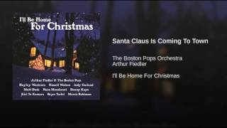 Santa Claus Is Coming To Town