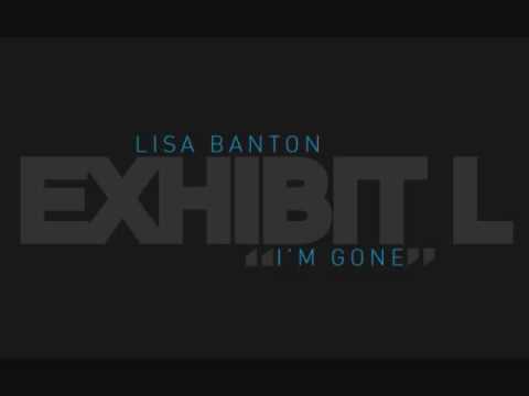 Lisa Banton/Jay Electronica - Exhibit L (I'm Gone)