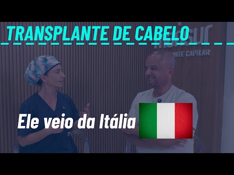 Transplante capilar em paciente que veio da Itália para Juiz de Fora