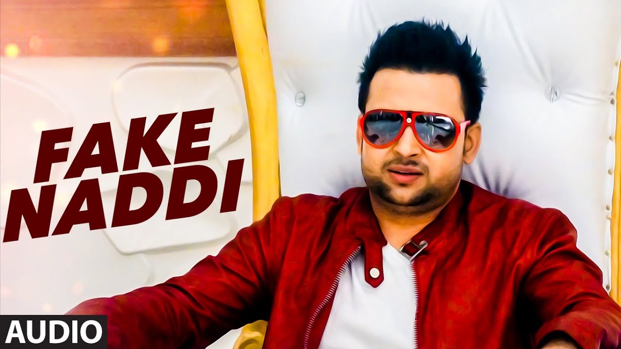 Fake Naadi (Title) Lyrics | Fake Naadi | Amardeep Singh | Amardeep Singh | Ladi Singh, Ladi Singh