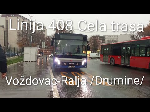 Linija 408:Voždovac-Ralja /Drumine/ (Cela trasa)