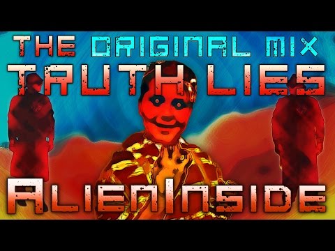 The Truth Lies (Original Mix) - AlienInside