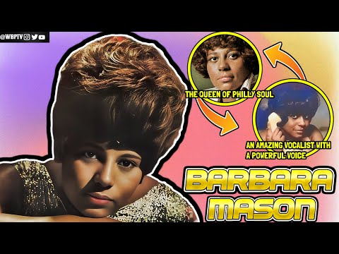 The QUEEN Of Philly Soul | The Untold Truth Of Barbara Mason