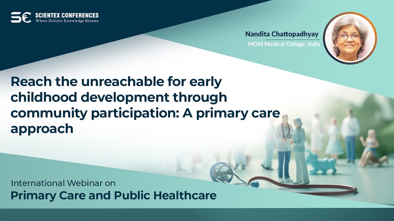 Reach the unreachable for early childhood development through community participation: A primary care approach