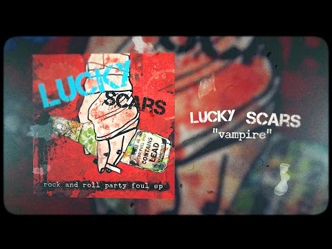 Lucky Scars - 
